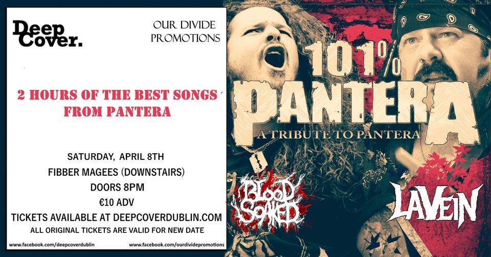 EVENT CANCELLED - 101% Pantera (Tribute To Pantera) in Dublin!