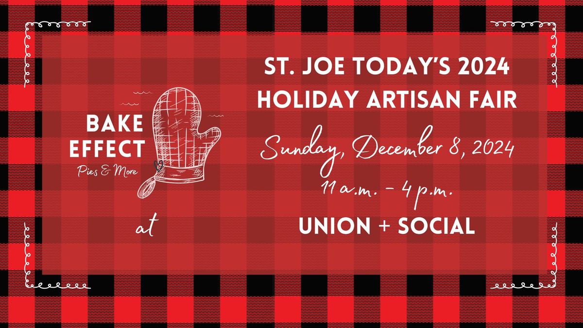 Bake Effect at the 2024 St. Joe Today Holiday Artisan Fair