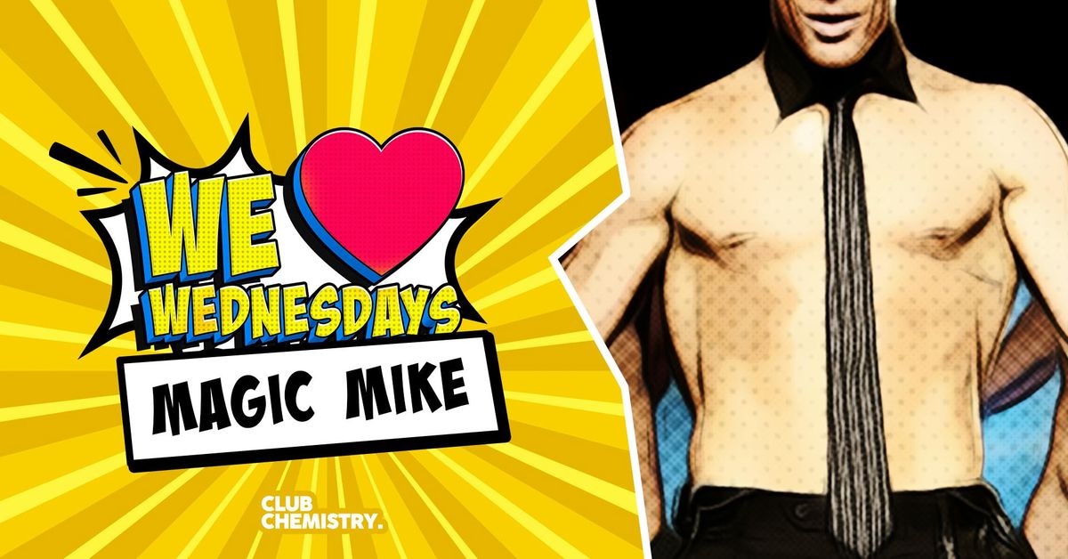 We Love Wednesdays: \ud83c\udfac Magic Mike \ud83c\udfac