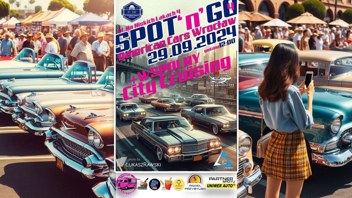 SPOT'n'GO #4 American Cars Wroc\u0142aw + cruising 