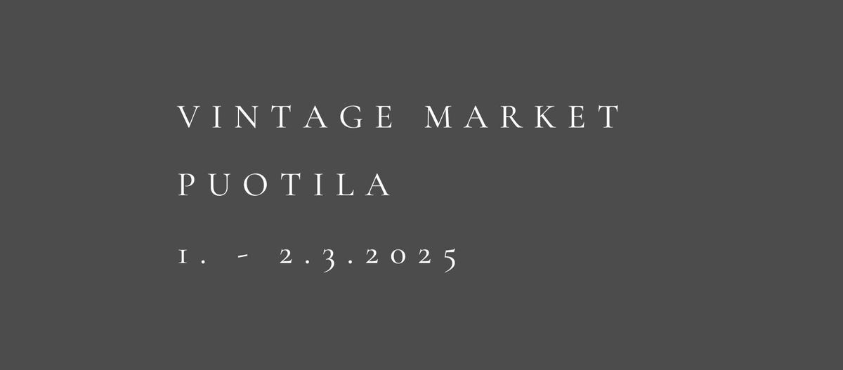 Vintage Market Puotila 