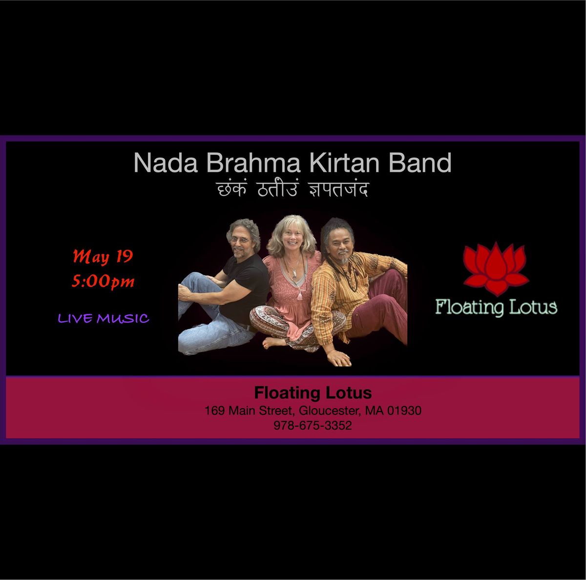 Nada Brahma Kirtan - Devotional Chanting @ Floating Lotus