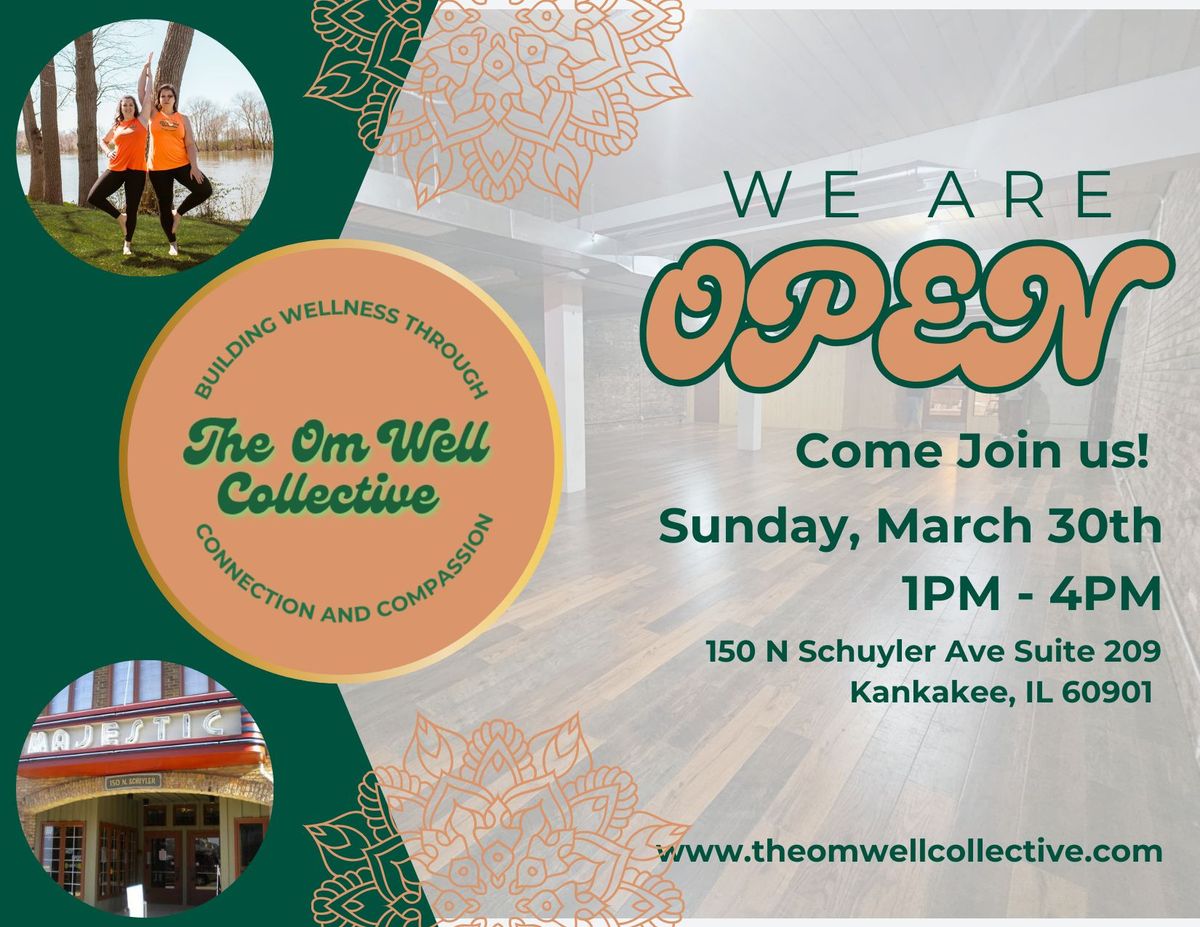 The Om Well Collective\u2019s Open House! 