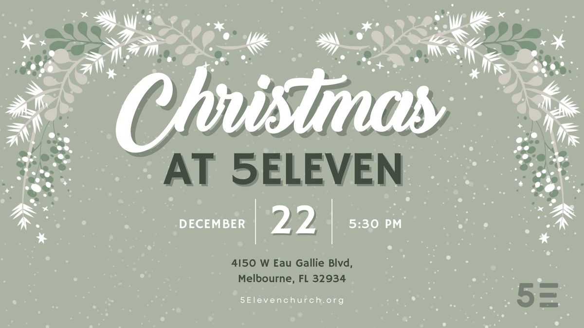 Christmas at 5Eleven!