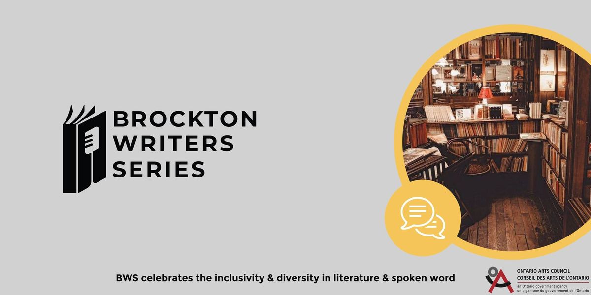 Brockton Writers Series Wednesday, July 10th, 2024