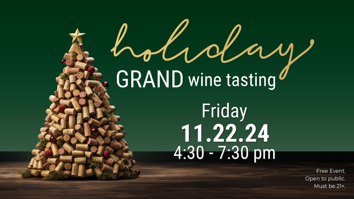 Holiday Grand Wine Tasting