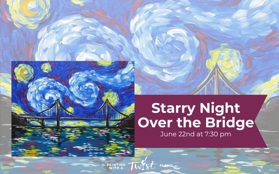 Saturday Starry Night Sip and Paint! 