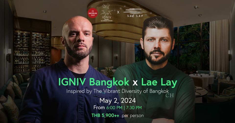 IGNIV Bangkok x Lae Lay