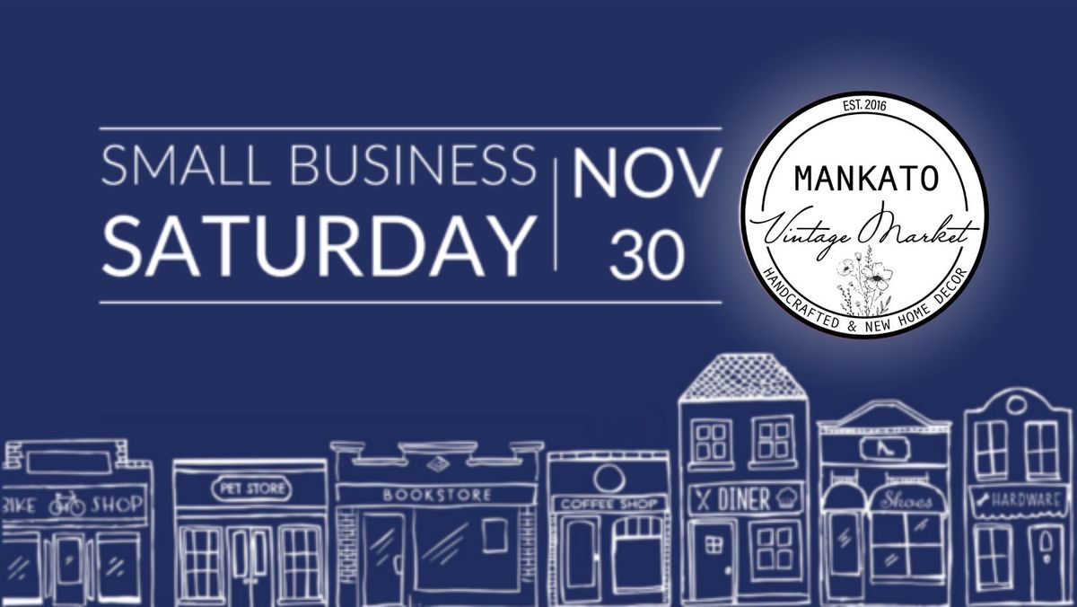 Small Business Saturday at Mankato Vintage Market