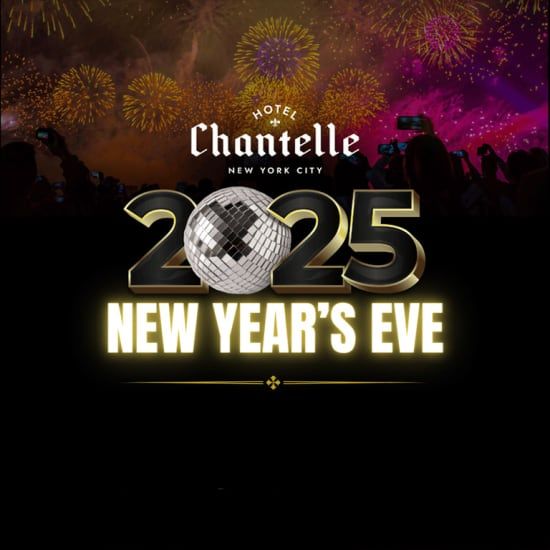 NYE at Hotel Chantelle Iconic LES Party w\/5-Hour Open Bar