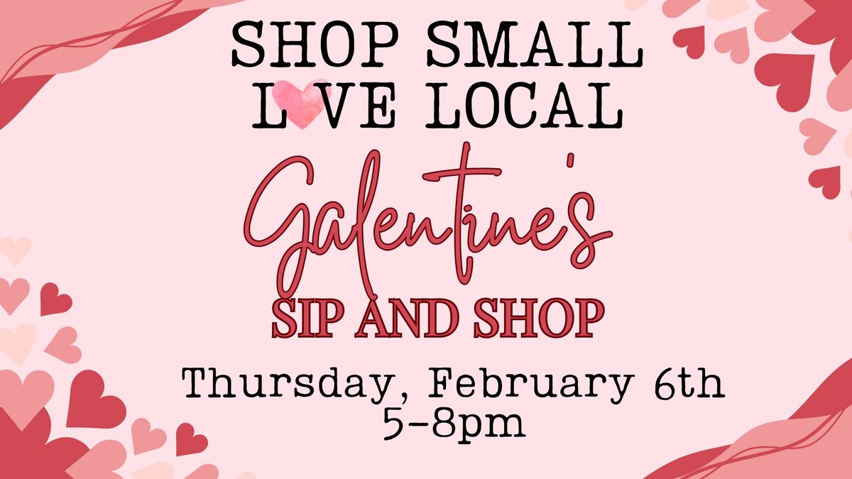 Galentine\u2019s Sip and Shop