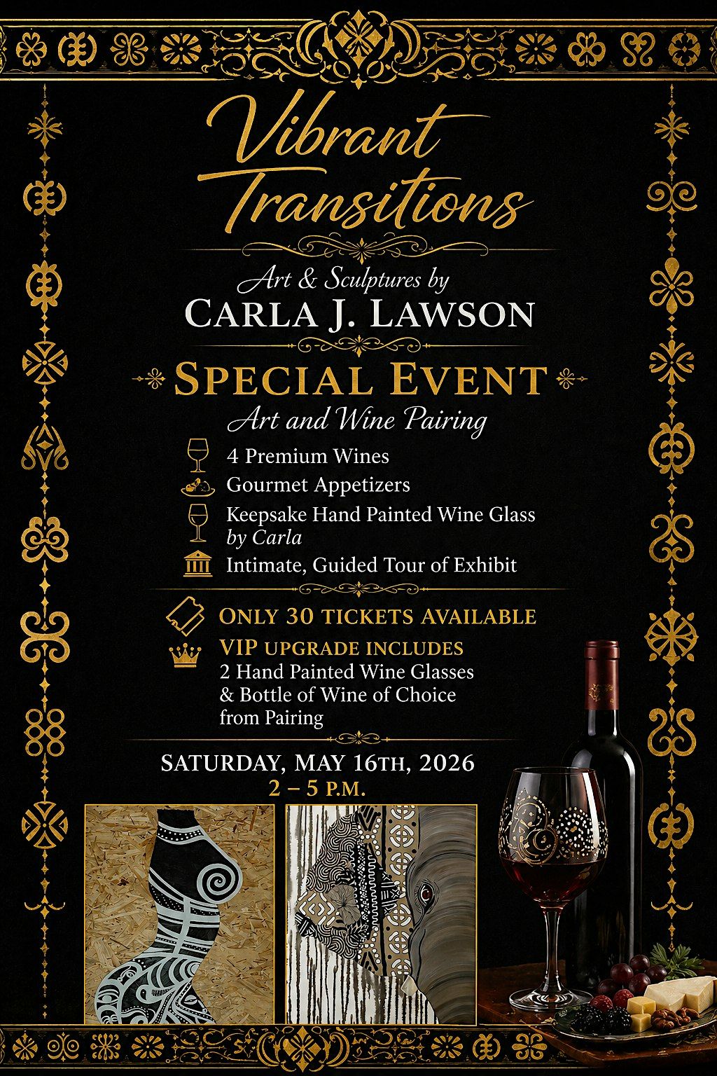 Vibrant Transitions Exhibit - Art & Wine Pairing Carla J. Lawson