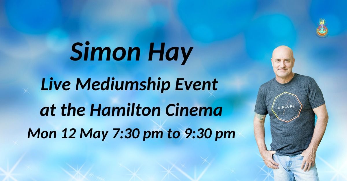 Aussie medium, Simon Hay at the Hamilton Cinema