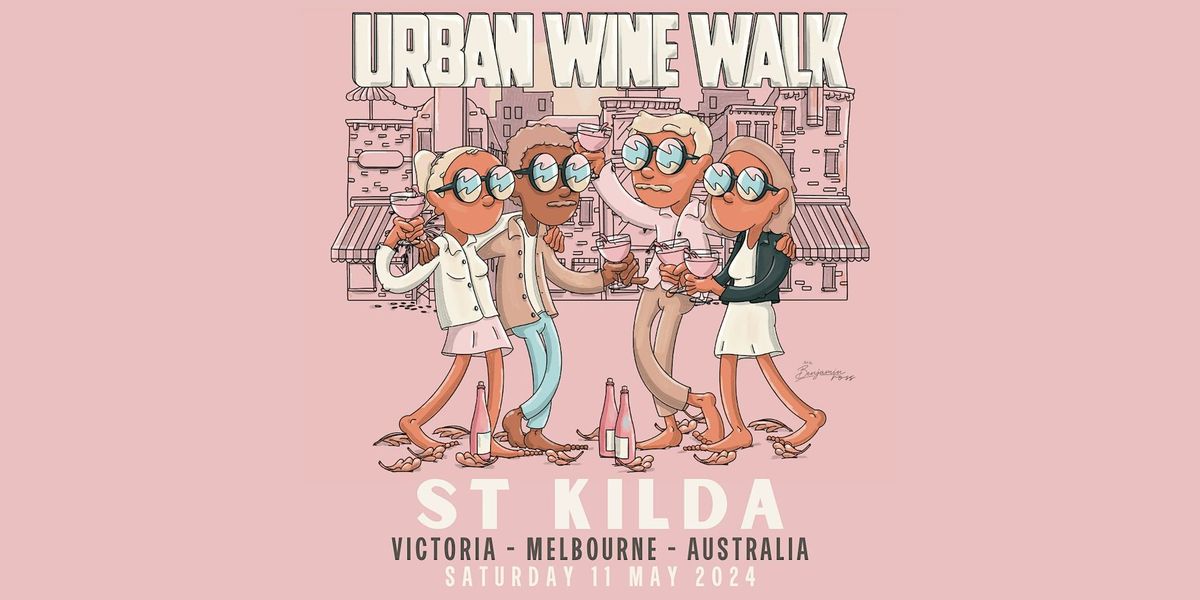 Urban Wine Walk \/\/ St Kilda (VIC)