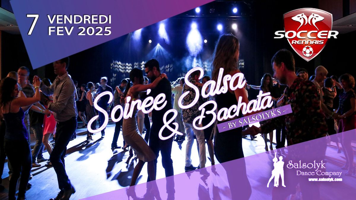 Soir\u00e9e Salsa & Bachata by Salsolyk's