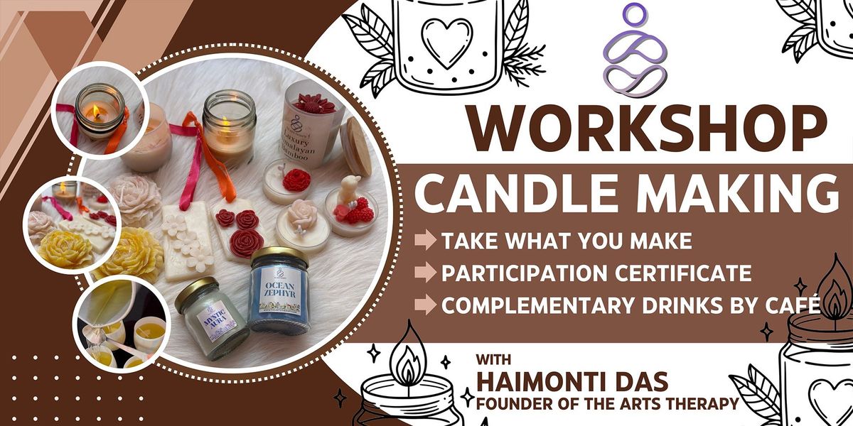 Candle Making Workshop