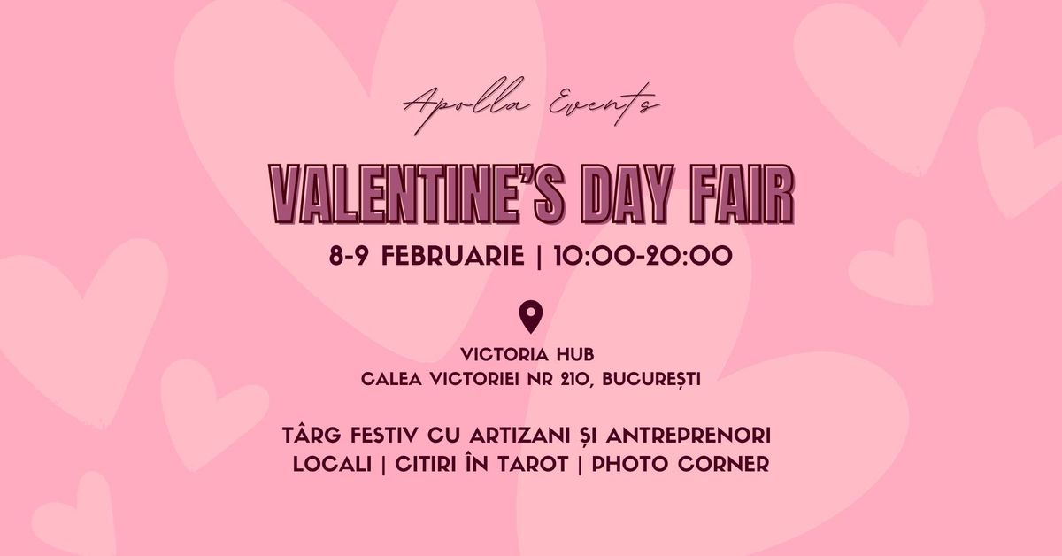 Valentine's Day Fair - 8-9 februarie