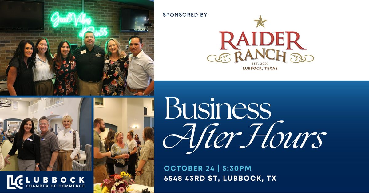 Business After Hours Sponsored by Raider Ranch