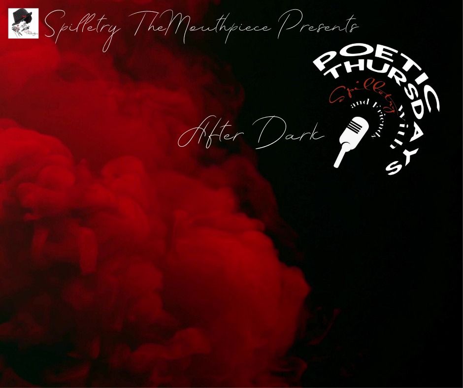 Poetic Thursdays After Dark