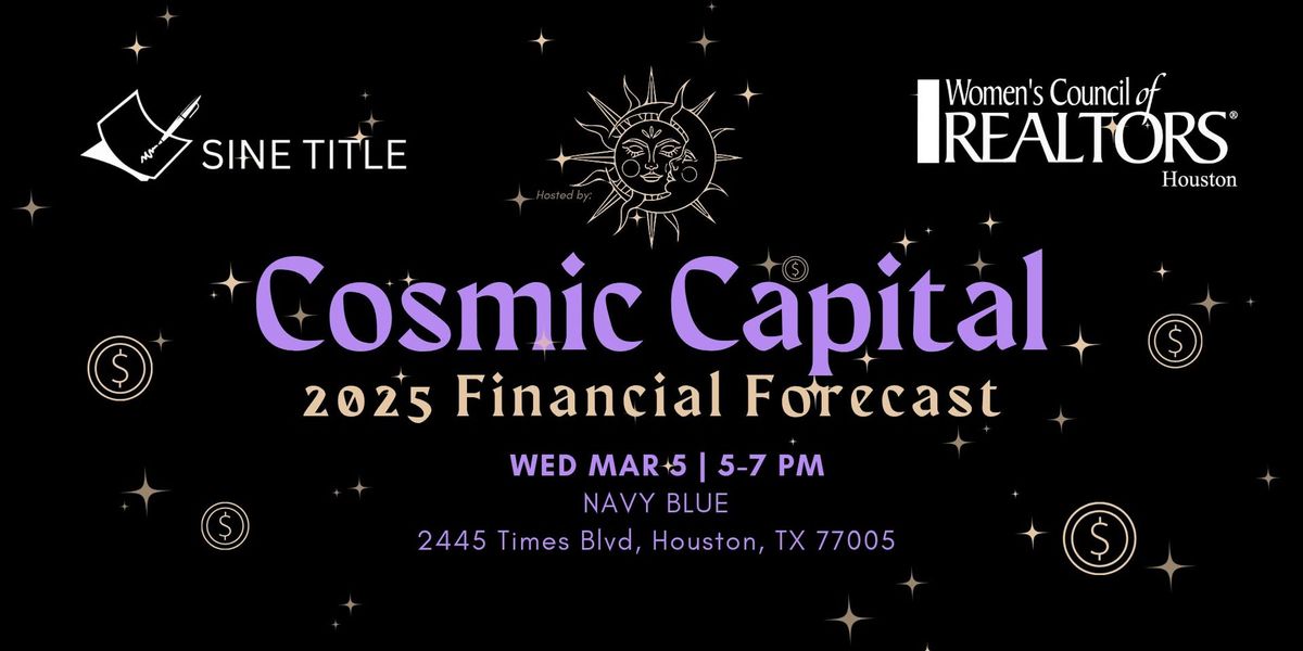 Cosmic Capital: 2025 Financial Forecasts