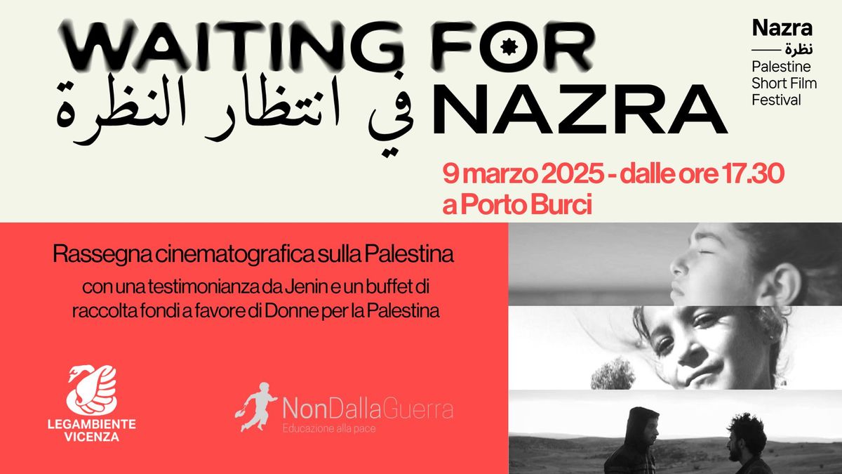 Waiting for Nazra - Rassegna cinematografica sulla Palestina