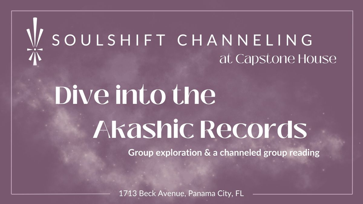 Dive into the Akashic Records - Channeled Info for the Group!