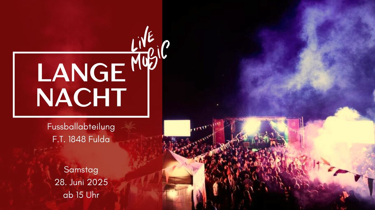 Lange Nacht 2025 - Festival - F.T. 1848 Fulda