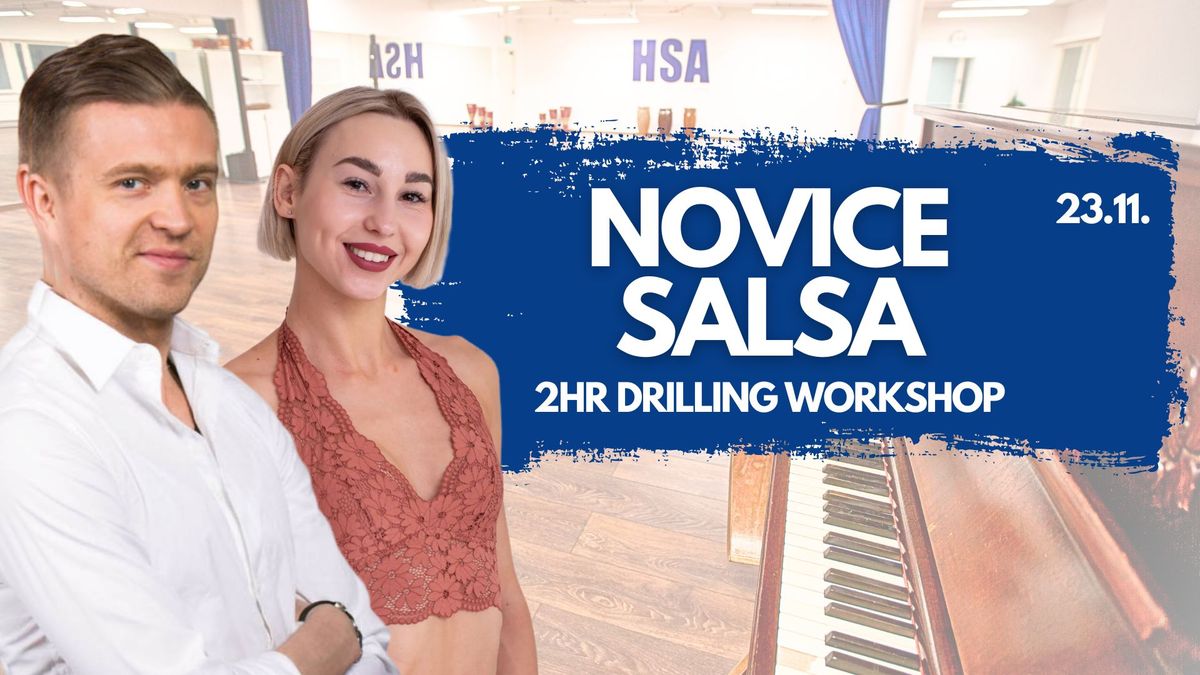 2hr Novice Salsa Drilling Workshop \/ 23.11. 