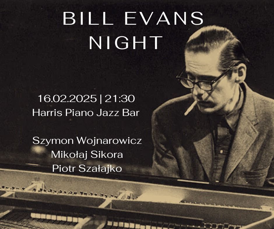 Szymon Wojnarowicz Trio - Bill Evans Night | Harris Piano Jazz Bar 