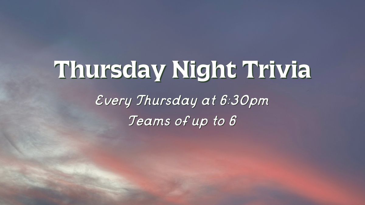 Thursday Night Trivia