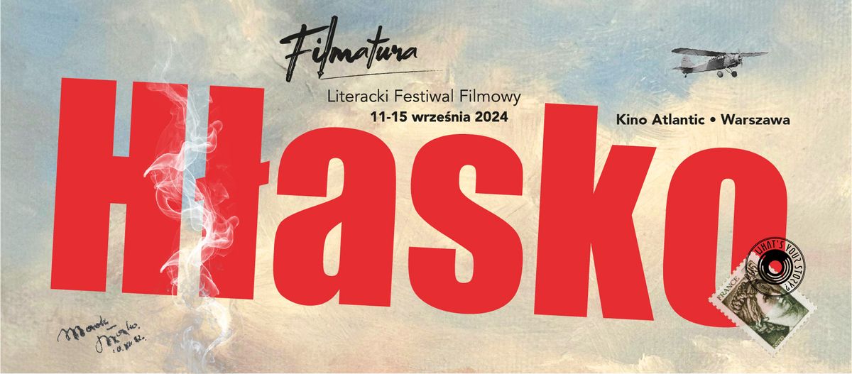 LITERACKI FESTIWAL FILMOWY FILMATURA.H\u0141ASKO 2024