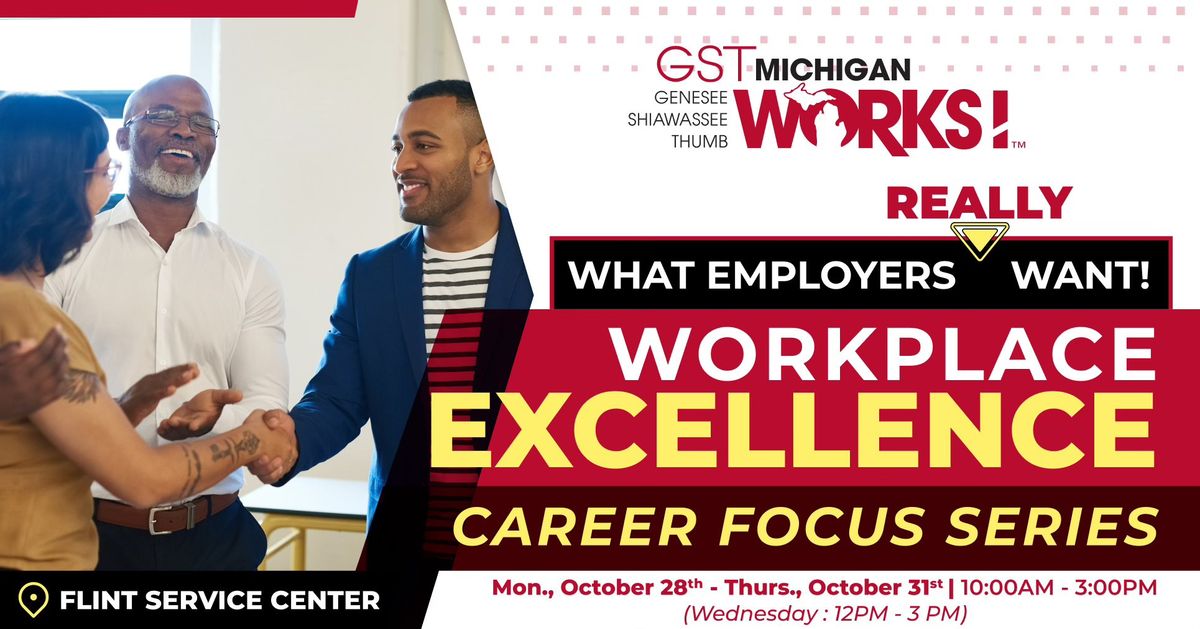 Workplace Excellence Workshops: Career Focus Series