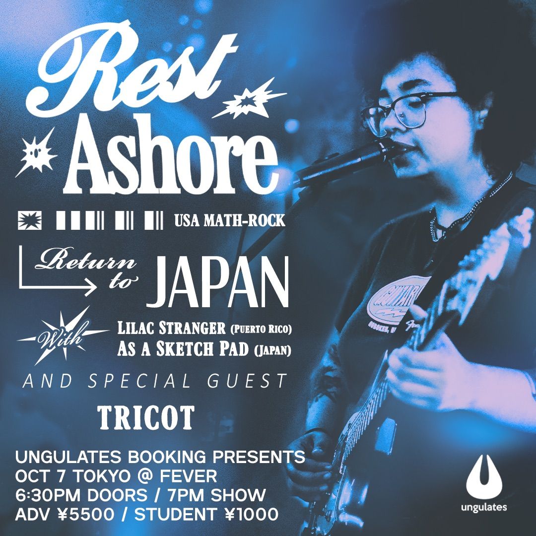 REST ASHORE Japan Tour With LILAC STRANGER \/ AS A SKETCH PAD \/ TRICOT In FEVER TOKYO