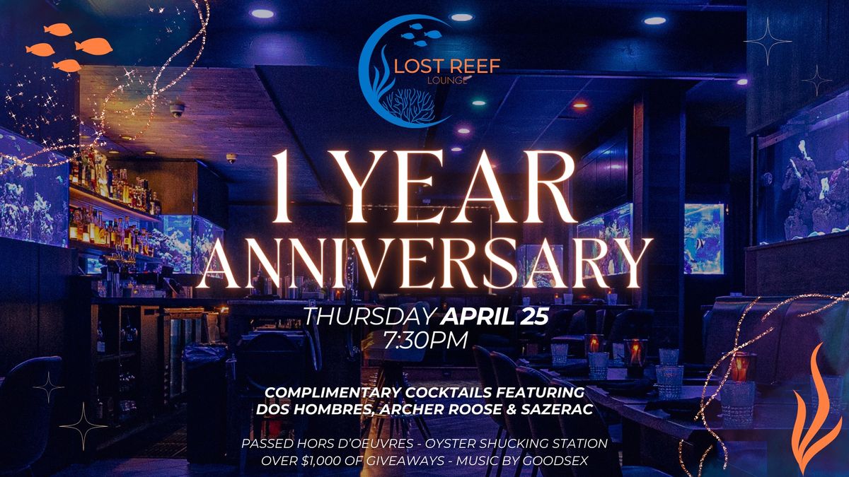 Lost Reef 1 Year Anniversary Party 