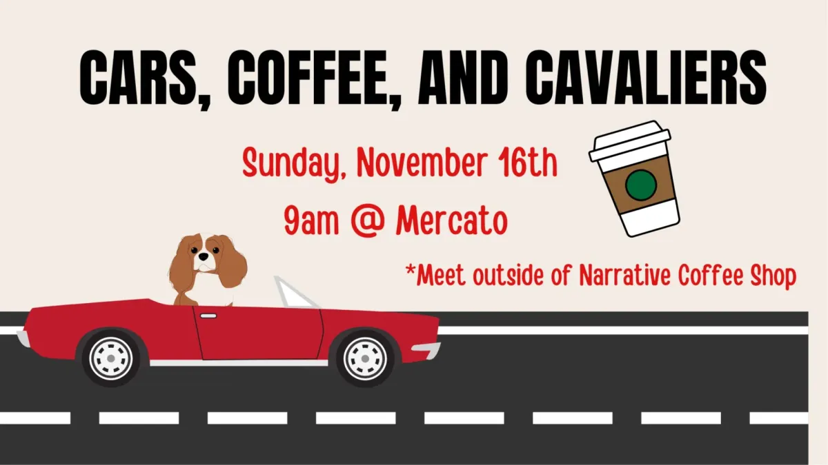 Cars, Coffee, and Cavaliers