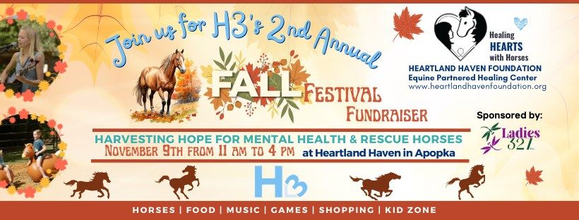 2nd Annual Fall Festival Fundraiser: Harvesting Hope for Mental Health & Rescue Horses