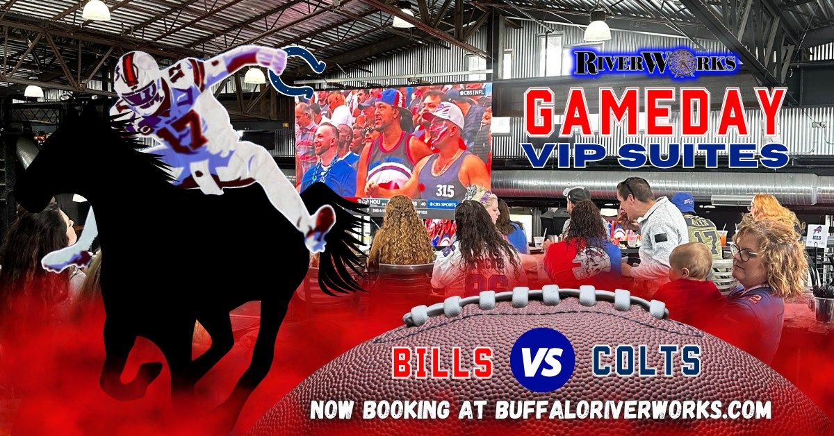 Game Days on the River: Buffalo Bills vs Indianapolis Colts!