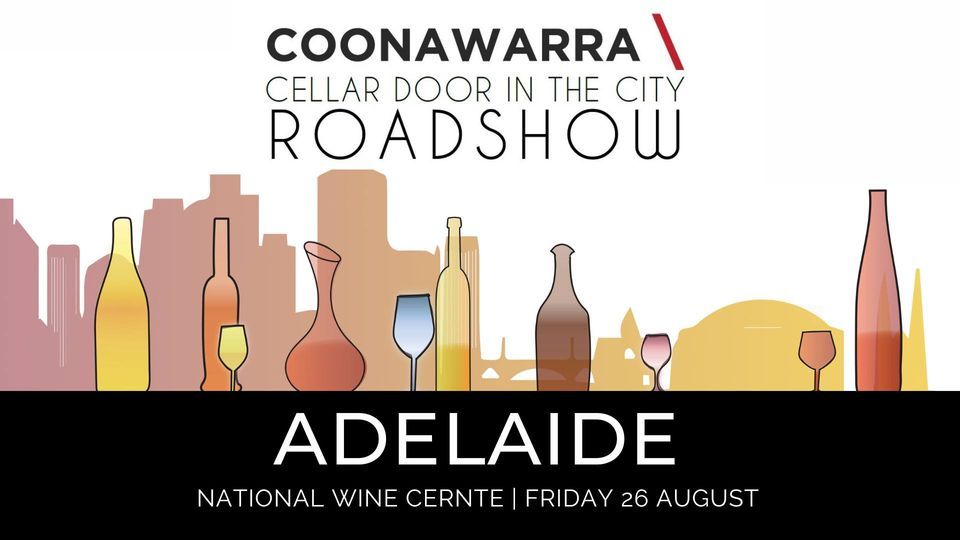 Coonawarra Cellar Door In The City Roadshow - Adelaide