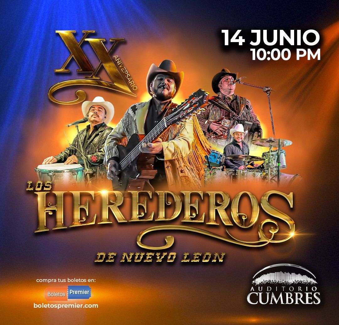 Los Herederos de Nuevo Le\u00f3n en Auditorio Cumbres