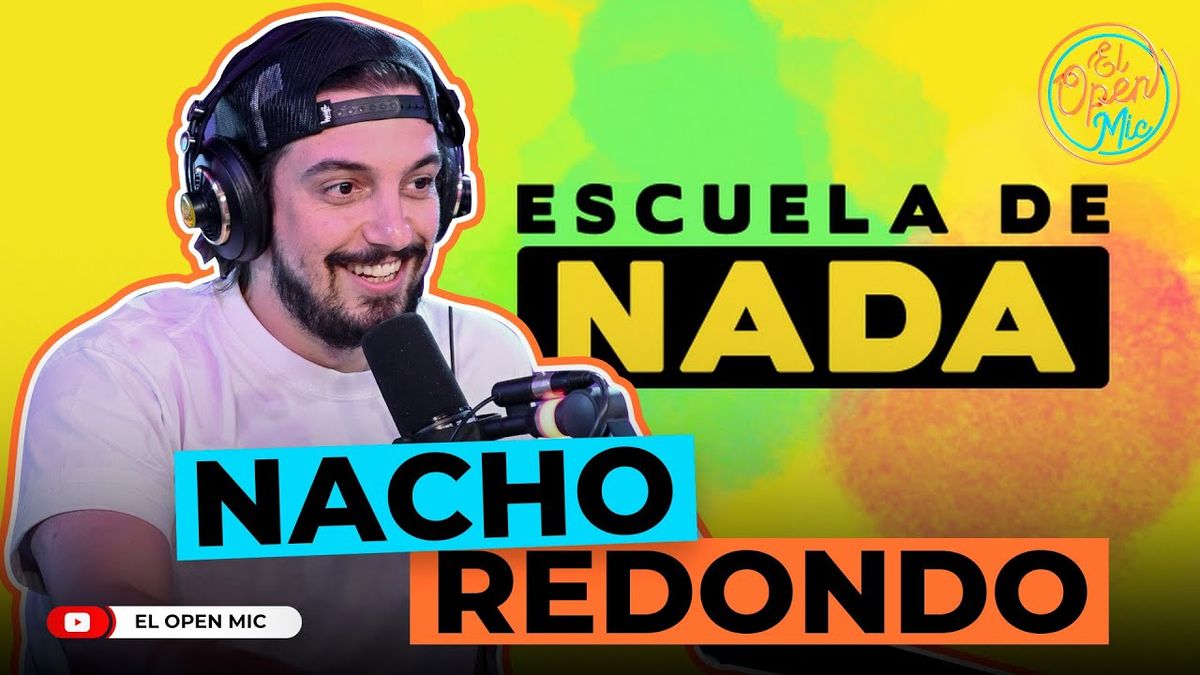 Escuela de Nada with Nacho Redondo