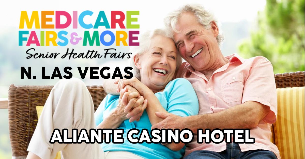 Medicare Fairs & More - Aliante Casino Hotel