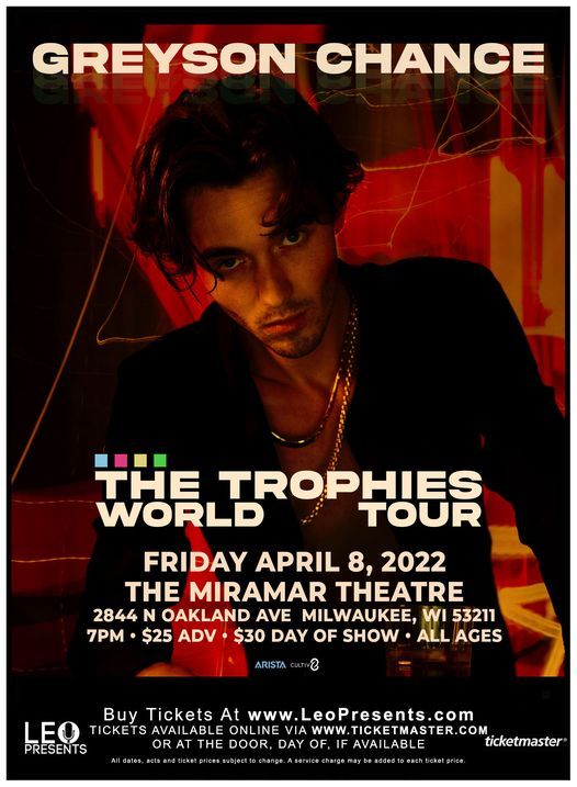Greyson Chance The Trophies World Tour In Milwaukee The Miramar Theatre Milwaukee 8 April 2022 Miramar Day 2022