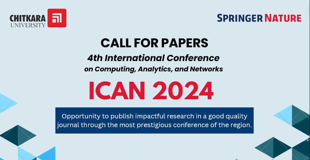ICAN 2024 - 4th International Conference on Computing, Analytics and Networks 
