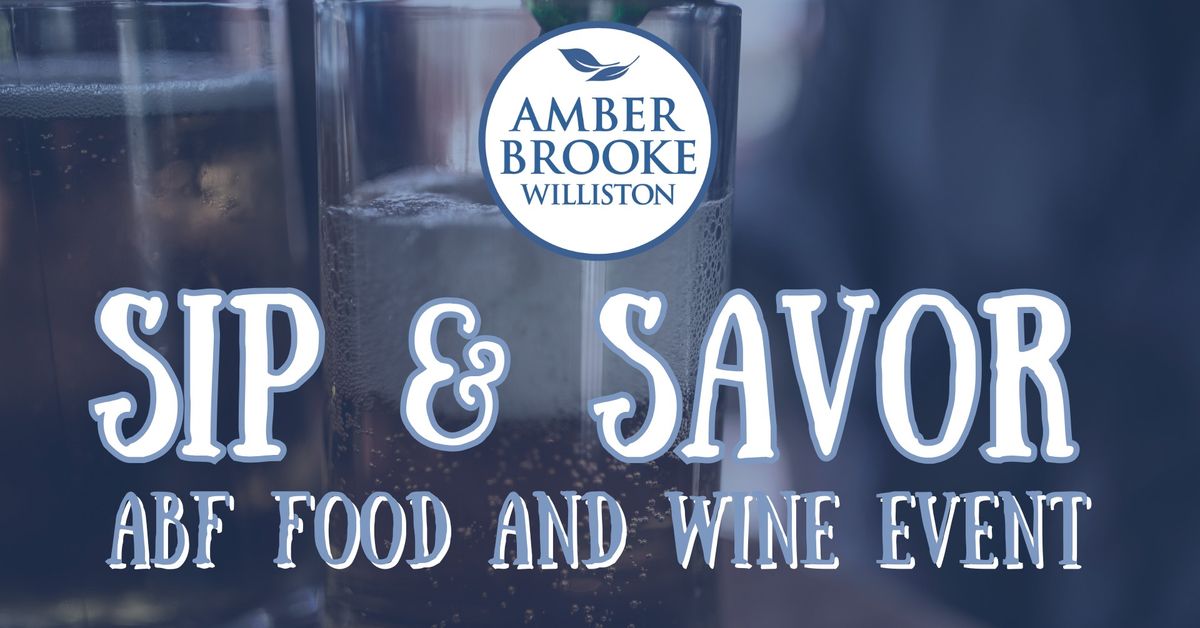 ABF Sip & Savor- Food & Wine Event