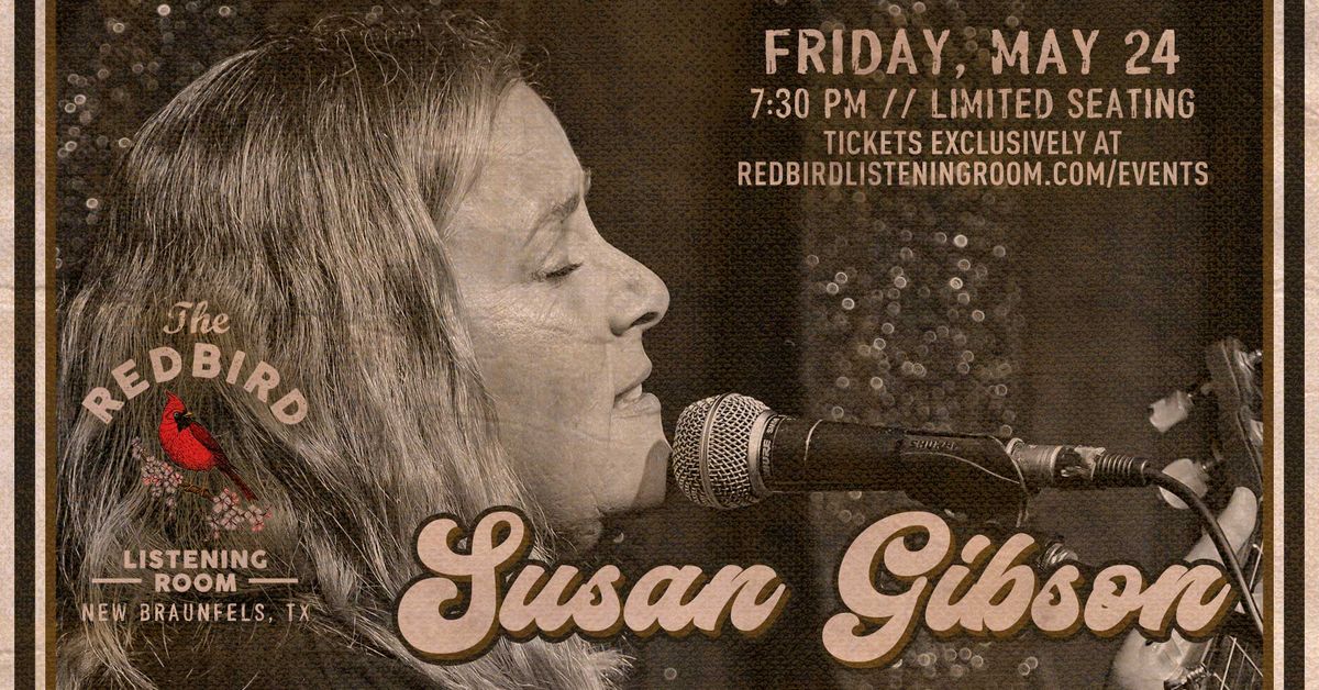Susan Gibson @ The Redbird - 7:30 pm