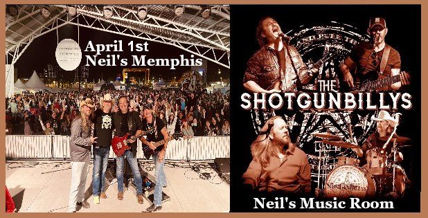 The ShotGunBillys April 1st @Neil's Memphis 8pm
