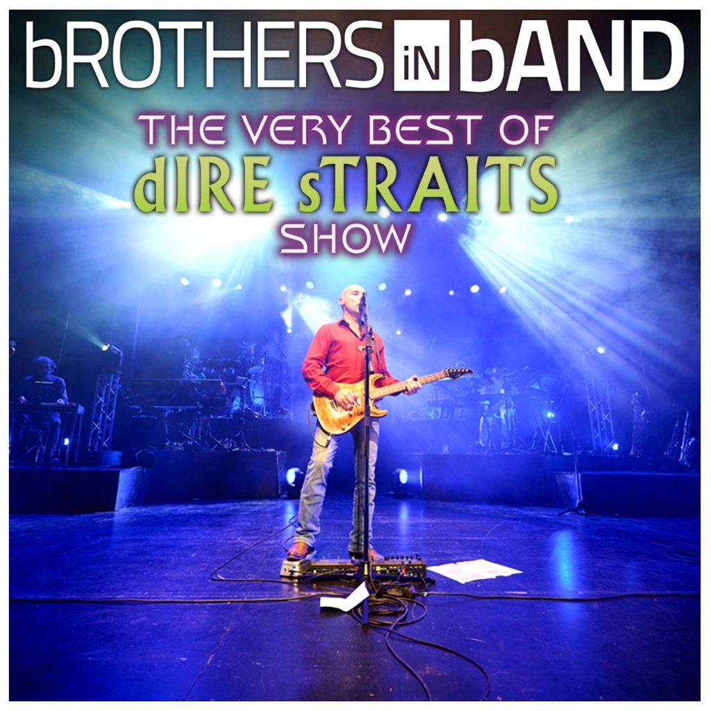 The Very Best of dIRE sTRAITS by bROTHERS iN bAND