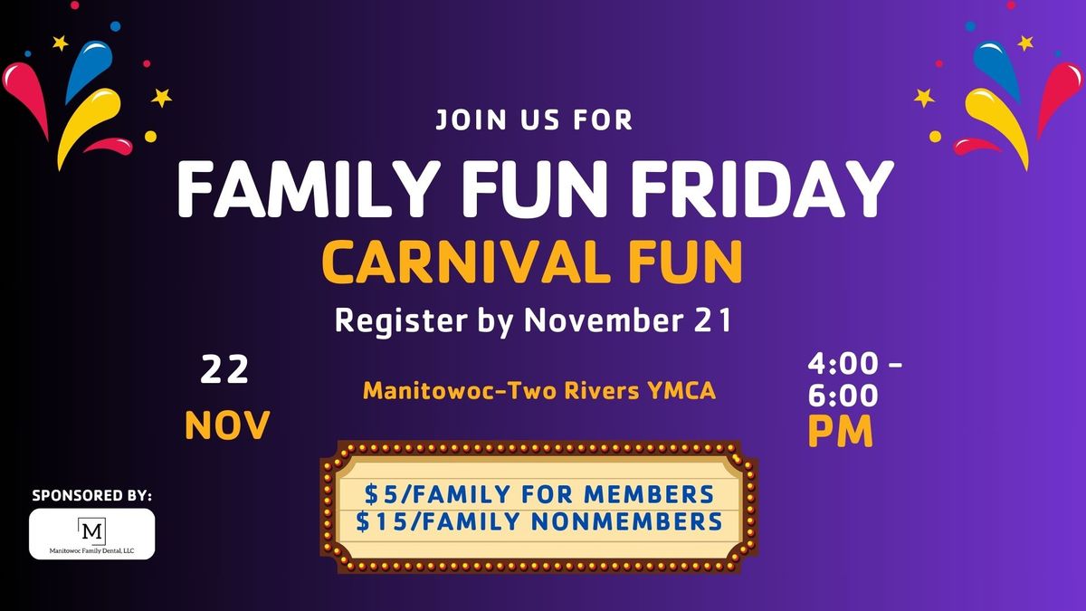 Family Fun Friday - Carnival Fun!