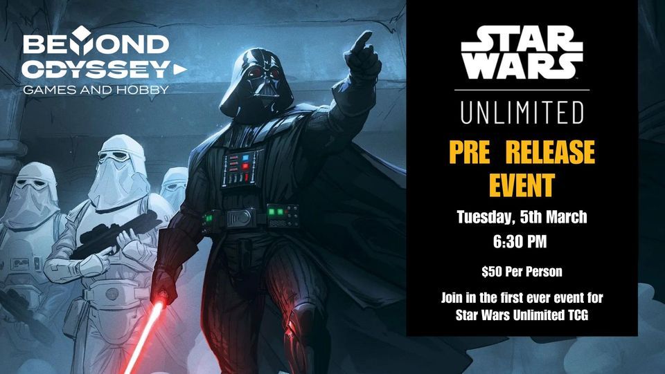 Star Wars Unlimited TCG Pre Release - Beyond Odyssey