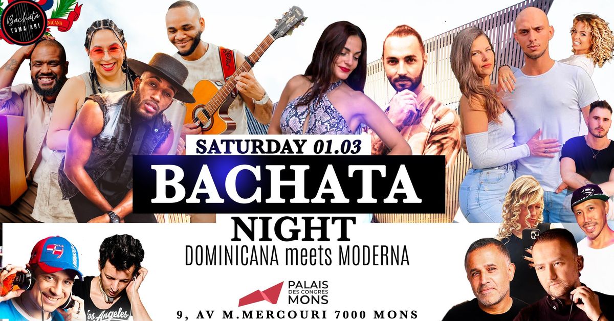 BACHATA NIGHT "DOMINICANA MEETS MODERNA" \ud83c\udf3a 1 MARCH \ud83c\udf3a